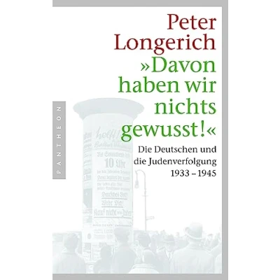 Afbeelding van &quot;Davon haben wir nichts gewusst!&quot;: die Deutschen und Judenverfolgung 1933 1945
