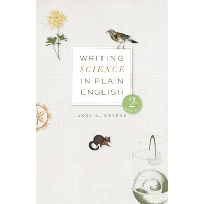 Afbeelding van Chicago Guides to Writing, Editing, and Publishing Writing Science in Plain English, Second Edition
