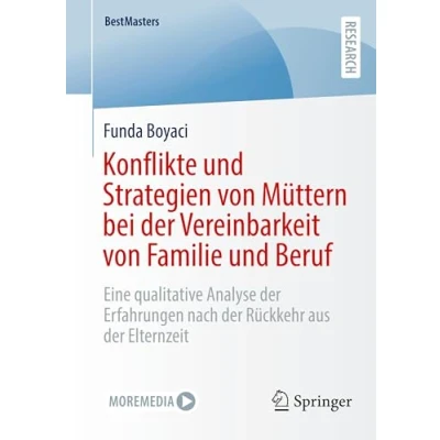 Afbeelding van BestMasters Konflikte und Strategien von Müttern bei der Vereinbarkeit Familie Beruf