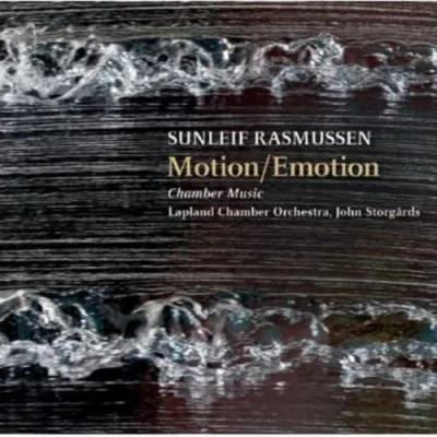 Afbeelding van Lapland Chamber Orchestra, John Storgårds Rasmussen: Motion/Emotion (Super Audio CD)