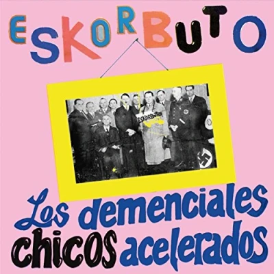 Afbeelding van Eskorbuto Los Demenciales Chicos Acelerados (2 LPs)