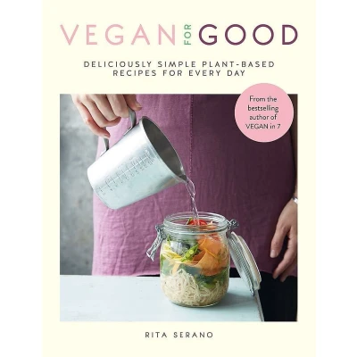 Afbeelding van Vegan for Good: Deliciously simple plant based recipes every day