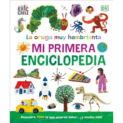 Afbeelding van La oruga muy hambrienta (The Very Hungry Caterpillar&#039;s First Encyclopedia): Mi primera enciclopedia