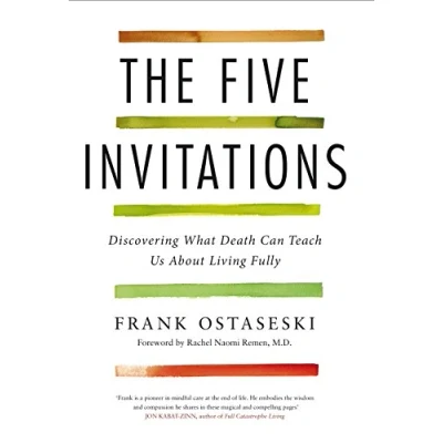 Afbeelding van The Five Invitations: Discovering What Death Can Teach Us About Living Fully
