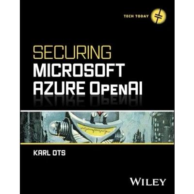 Afbeelding van Securing Microsoft Azure OpenAI