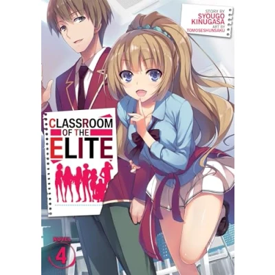 Afbeelding van CLASSROOM OF ELITE LIGHT NOVEL 04