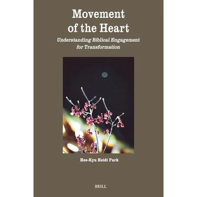Afbeelding van Movement of the Heart: Understanding Biblical Engagement for Transformation: 12