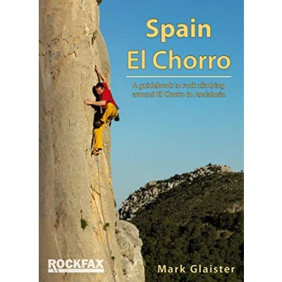 Afbeelding van Spain: El Chorro (ROCKFAX): Rock Climbing Guide