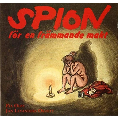 Afbeelding van Jan Levander &amp; Pia Olby Spion För En Främmande Makt (CD)