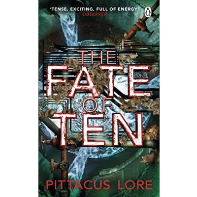 Afbeelding van The fate of ten: Pittacus Lore