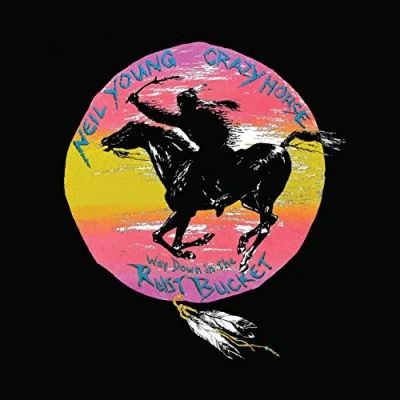 Afbeelding van Neil Young &amp; Crazy Horse Way Down The Rust Bucket