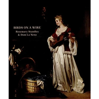 Afbeelding van Rosemary Standley Dom La Nena Birds On A Wire (CD)