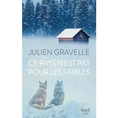 Afbeelding van Ce pays n&#039;est pas pour les faibles