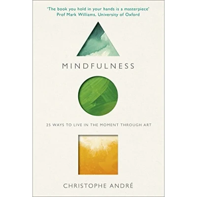 Afbeelding van Mindfulness: 25 Ways to Live in the Moment Through Art
