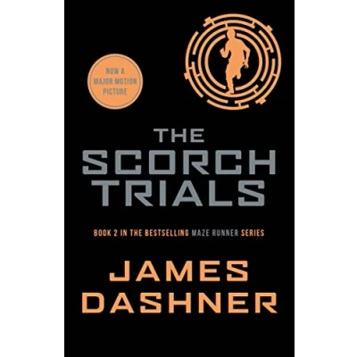 Afbeelding van the Scorch Trials: book 2 in multi million bestselling Maze Runner series