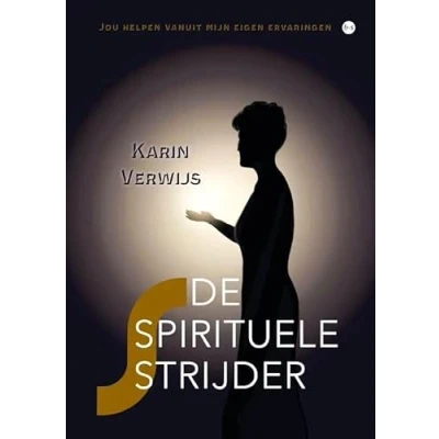 Afbeelding van De spirituele strijder (Paperback)