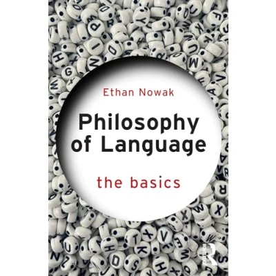 Afbeelding van Philosophy of Language: The Basics