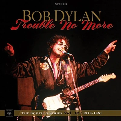 Afbeelding van BOOTLEG SERIES 13: TROUBLE NO MORE (1979 1981)