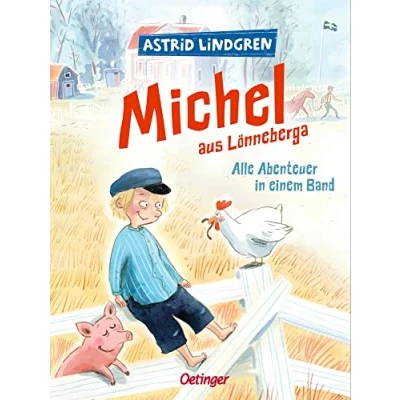 Afbeelding van Michel aus Lönneberga. Alle Abenteuer in einem Band: Astrid Lindgren Kinderbuch Klassiker. Oetinger zum Vorlesen oder Selbstlesen ab 5 ... und farbig illustriert von Henn: 1 3