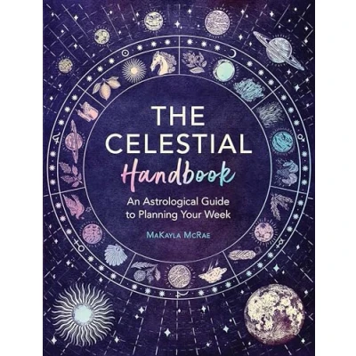 Afbeelding van The Celestial Handbook: An Astrological Guide to Planning Your Week