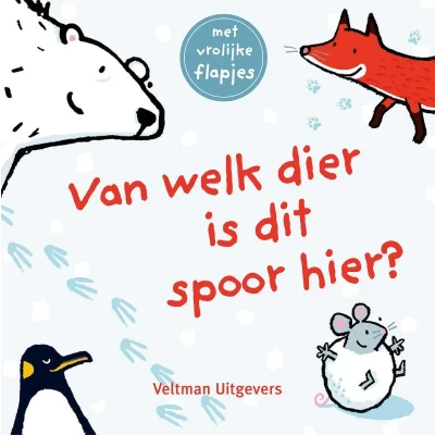 Afbeelding van Van welk dier is dit spoor hier? (Hardback)