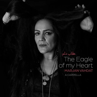 Afbeelding van Marjan Vahdat The Eagle Of My Heart (CD)