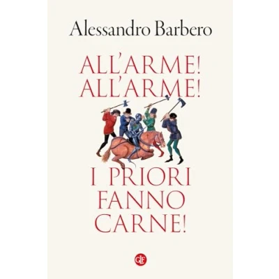 Afbeelding van All’arme! I priori fanno carne!