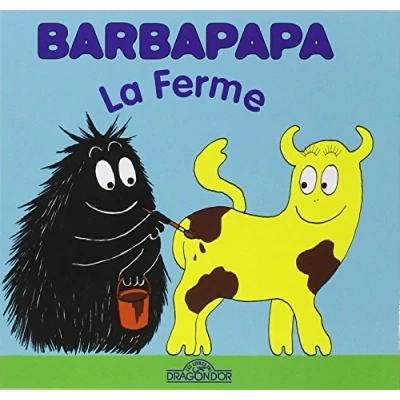 Afbeelding van Barbapapa La Ferme Album illustré Dès 2 ans