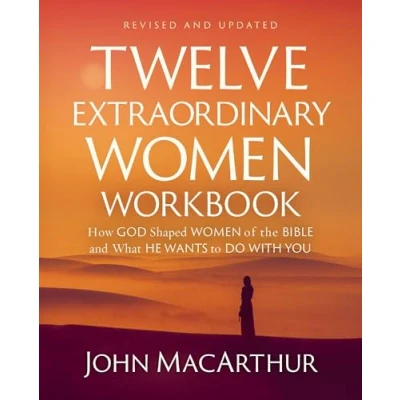 Afbeelding van Twelve Extraordinary Women Workbook, Revised and Updated