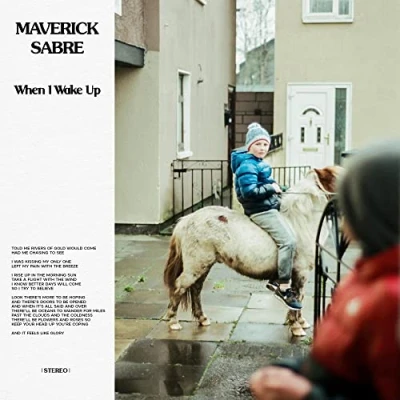 Afbeelding van Maverick Sabre When I Wake Up