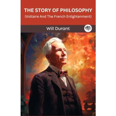 Afbeelding van The Story of Philosophy: Voltaire And French Enlightenment (Grapevine edition)