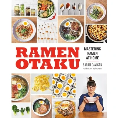 Afbeelding van Ramen Otaku: Mastering at Home: A Cookbook