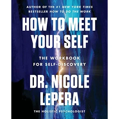 Afbeelding van How to Meet Your Self