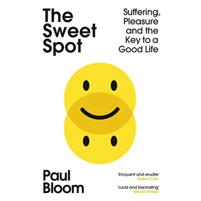 Afbeelding van the Sweet Spot: Suffering, Pleasure and Key to a Good Life