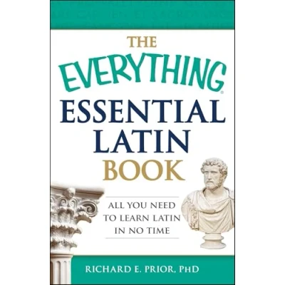 Afbeelding van The Everything Essential Latin Book: All You Need to Learn in No Time