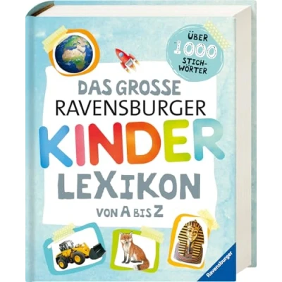 Afbeelding van Das große Ravensburger Kinderlexikon von A bis Z