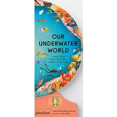Afbeelding van Our Underwater World: A First Dive into Oceans, Lakes, and Rivers