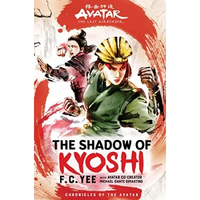 Afbeelding van AVATAR LAST AIRBENDER SHADOW OF KYOSHI HC NOVEL: 2