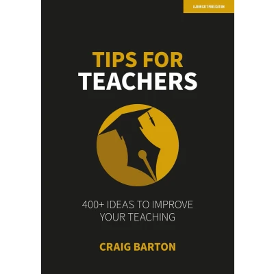 Afbeelding van Tips for Teachers: 400+ ideas to improve your teaching: Hodder Education Group