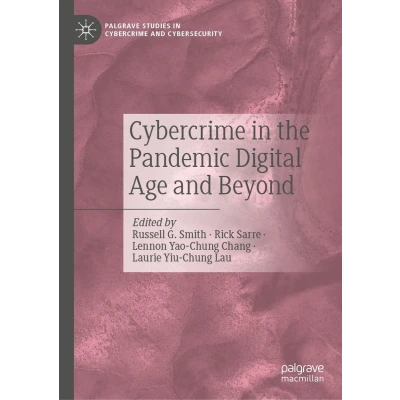 Afbeelding van Cybercrime in the Pandemic Digital Age and Beyond