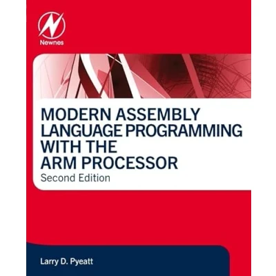 Afbeelding van Modern Assembly Language Programming with the ARM Processor