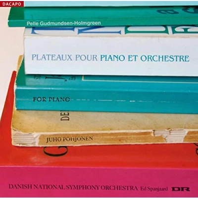 Afbeelding van Juho Pohjonen, Danish National Symphony Orchestra, Ed Spanjaard Gudmundsen Holmgreen: Plateaux (CD)