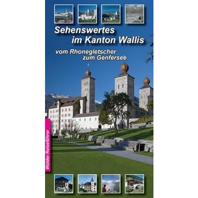 Afbeelding van Sehenswertes im Wallis