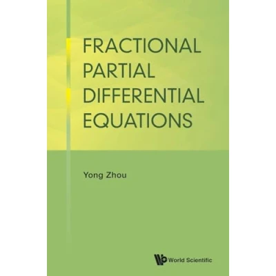 Afbeelding van FRACTIONAL PARTIAL DIFFERENTIAL EQUATIONS