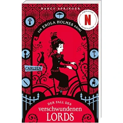 Afbeelding van Enola Holmes: Der Fall des verschwundenen Lords: Intrigen und finstere Machenschaften im alten London das Buch zum Netflix Hit!: 1