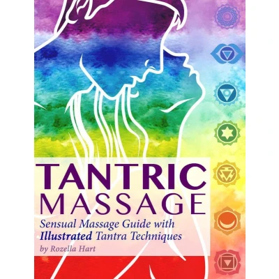 Afbeelding van Tantric Massage: Sensual Massage Guide to Tantra with Illustrated Techniques