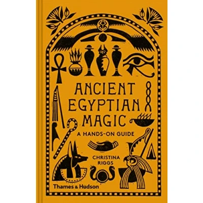 Afbeelding van Ancient Egyptian Magic: A Hands on Guide