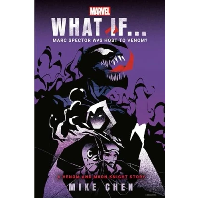 Afbeelding van What If . ? Marvel: Marc Spector Was Host to Venom? (A Moon Knight &amp; Venom Story)