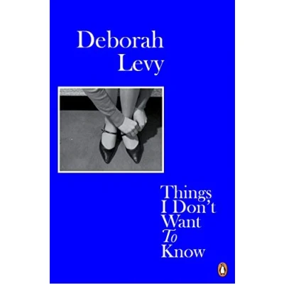 Afbeelding van Things I Don&#039;t Want to Know: Living Autobiography 1