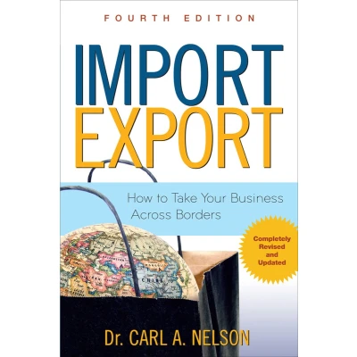 Afbeelding van Import/Export: How to Take Your Business Across Borders